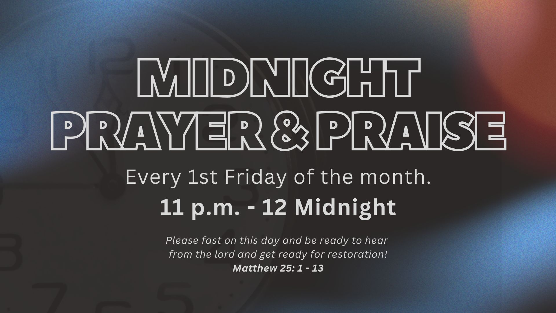 MIDNIGHT PRAYER AND PRAISE - 2 2nd Annual Dad's The Park and Me Event Flyer